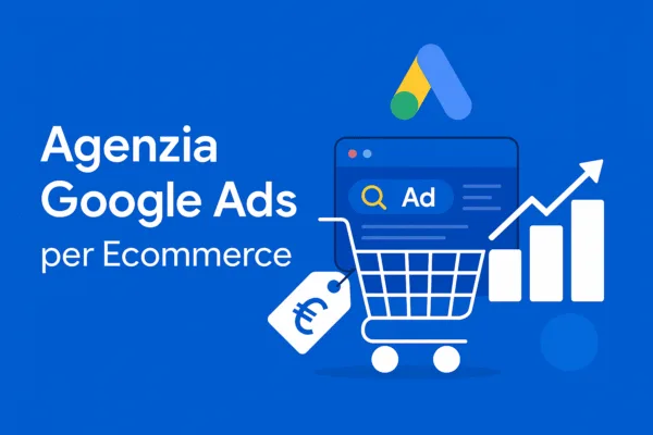 agenzia google ads per e-commerce